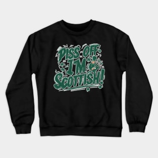 Im Scottish St Patrick day Crewneck Sweatshirt